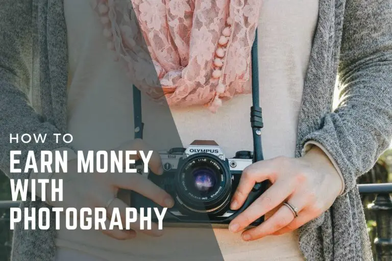 29 Ways To Earn Money With Photography