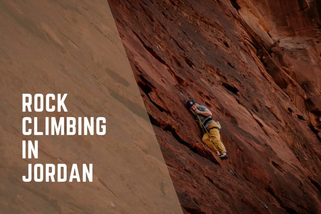 Rock Climbing in Jordan Guide