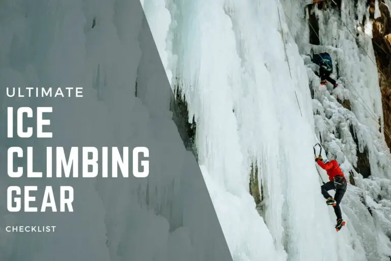 Ultimate Ice Climbing Gear List